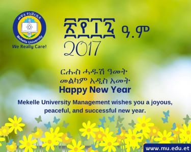 Mekelle University Management wishes you a joyous, peaceful, and successful new year. 